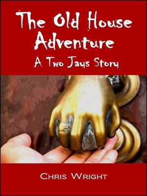 cover image of The Old House Adventure